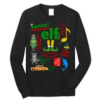 Funny Elf Santa Knows Him Christmas Long Sleeve Shirt