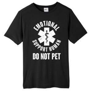 Funny Emotional Support Human Do No Pet Tall Fusion ChromaSoft Performance T-Shirt