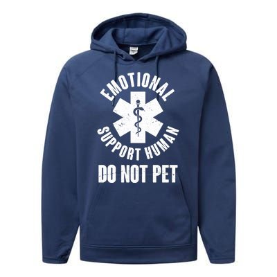 Funny Emotional Support Human Do No Pet Performance Fleece Hoodie