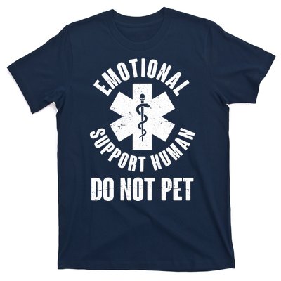 Funny Emotional Support Human Do No Pet T-Shirt