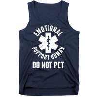 Funny Emotional Support Human Do No Pet Tank Top