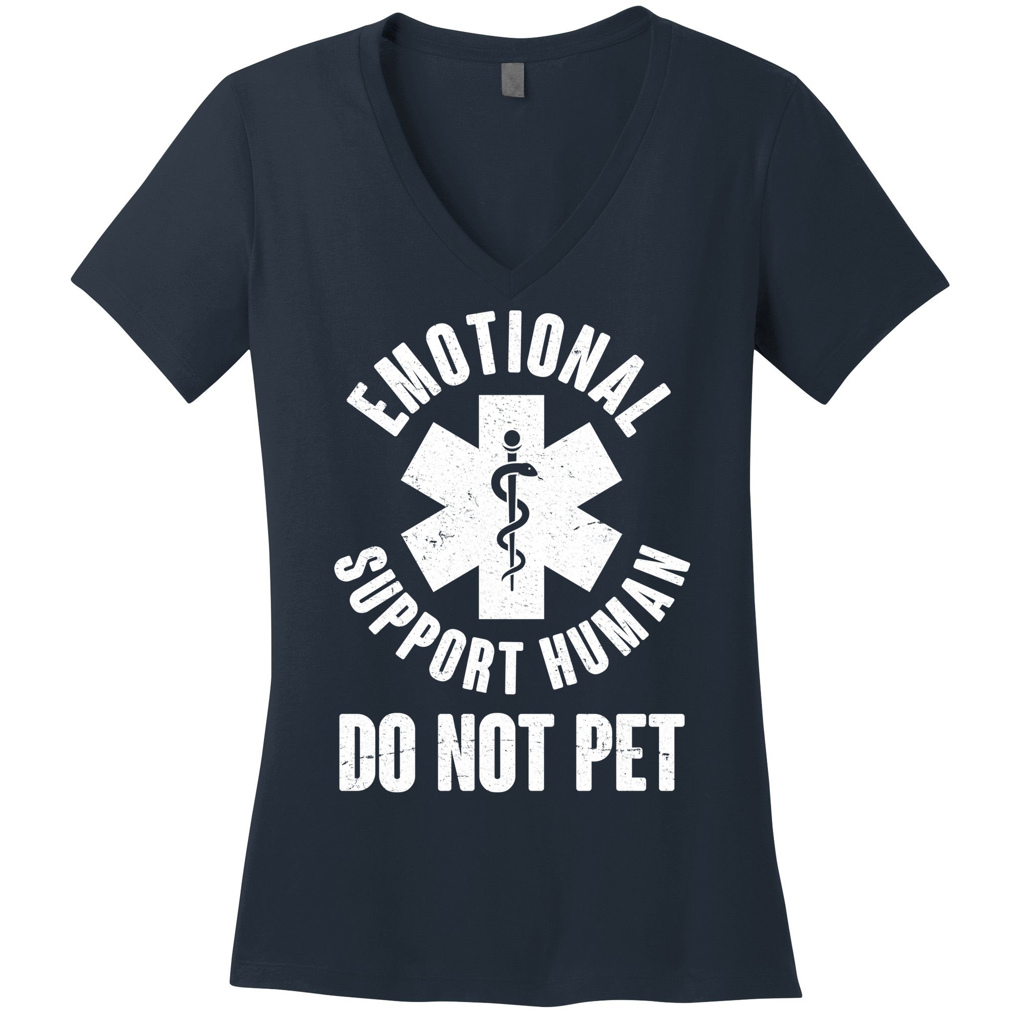 Funny Emotional Support Human Do No Pet Women's V-Neck T-Shirt