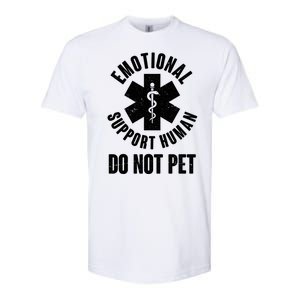 Funny Emotional Support Human Do No Pet Softstyle CVC T-Shirt