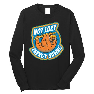 Funny Energy Saving Sloth Long Sleeve Shirt