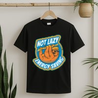 Funny Energy Saving Sloth T-Shirt