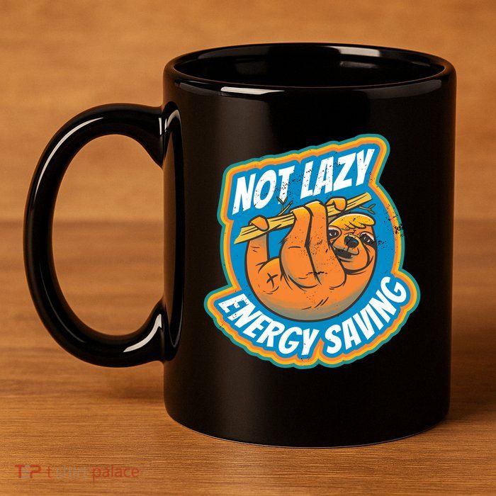 Funny Energy Saving Sloth 11oz C Handle Ceramic Mug