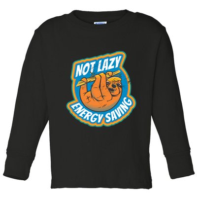 Funny Energy Saving Sloth Toddler Long Sleeve Shirt