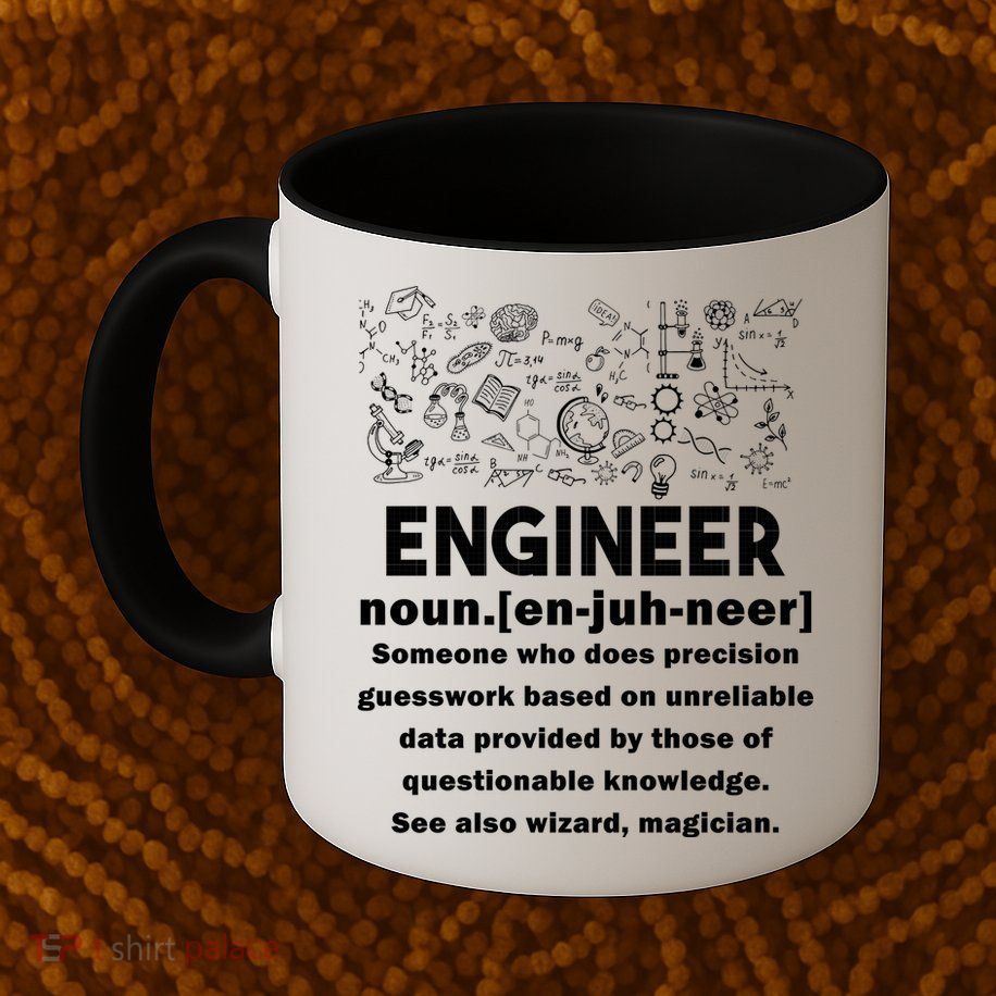 Funny Engineer Meaning Mug