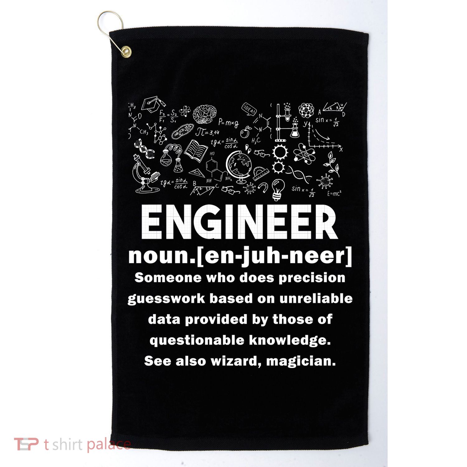 Funny Engineer Meaning Golf Towel