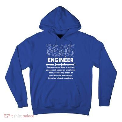 Funny Engineer Meaning Tall Hoodie