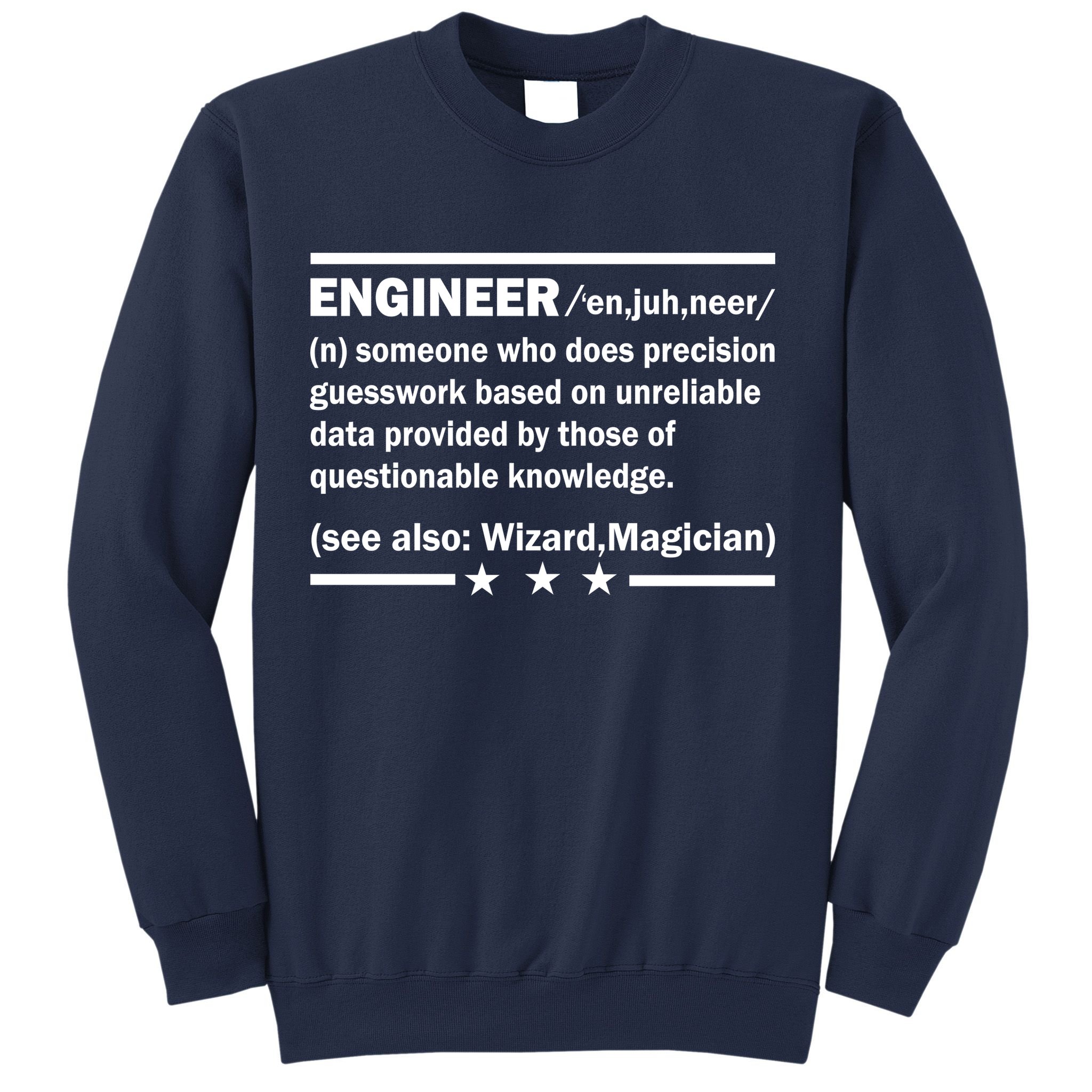 Funny Engineer Noun Definition Sweatshirt