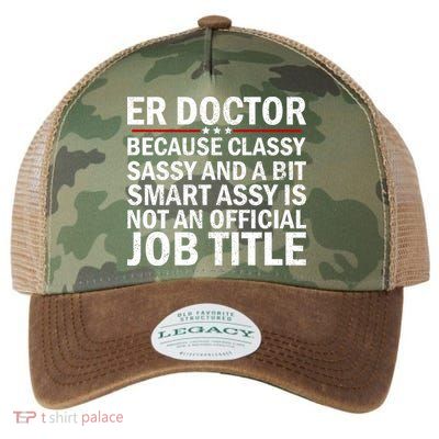 Funny Er Doctor Official Job Title Legacy Tie Dye Trucker Hat