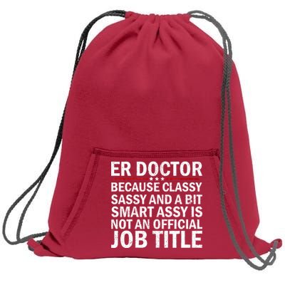 Funny Er Doctor Official Job Title Sweatshirt Cinch Pack Bag