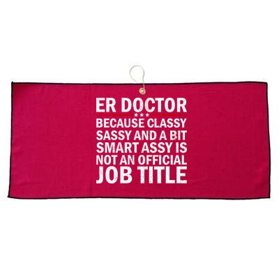Funny Er Doctor Official Job Title Large Microfiber Waffle Golf Towel