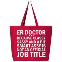 Funny Er Doctor Official Job Title 25L Jumbo Tote