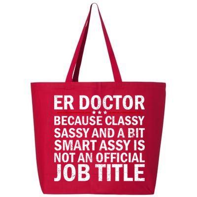 Funny Er Doctor Official Job Title 25L Jumbo Tote