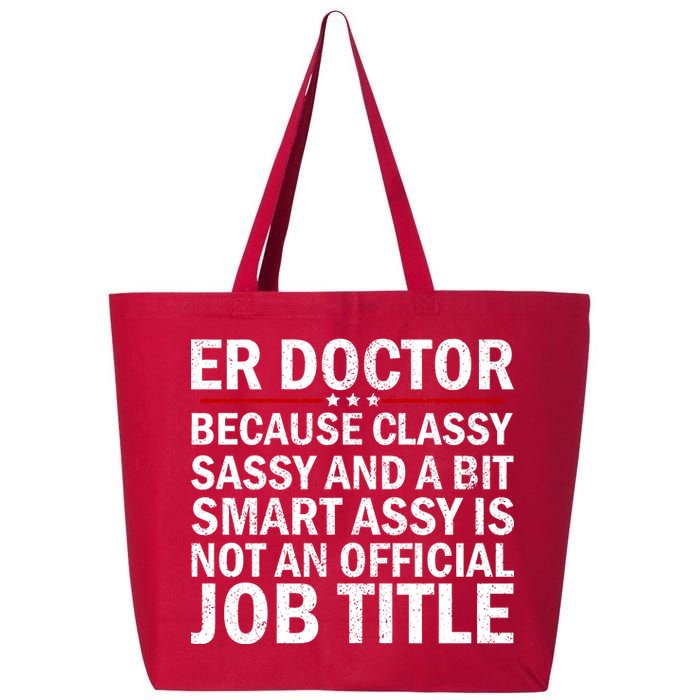 Funny Er Doctor Official Job Title 25L Jumbo Tote