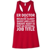 Funny Er Doctor Official Job Title Women's Racerback Tank