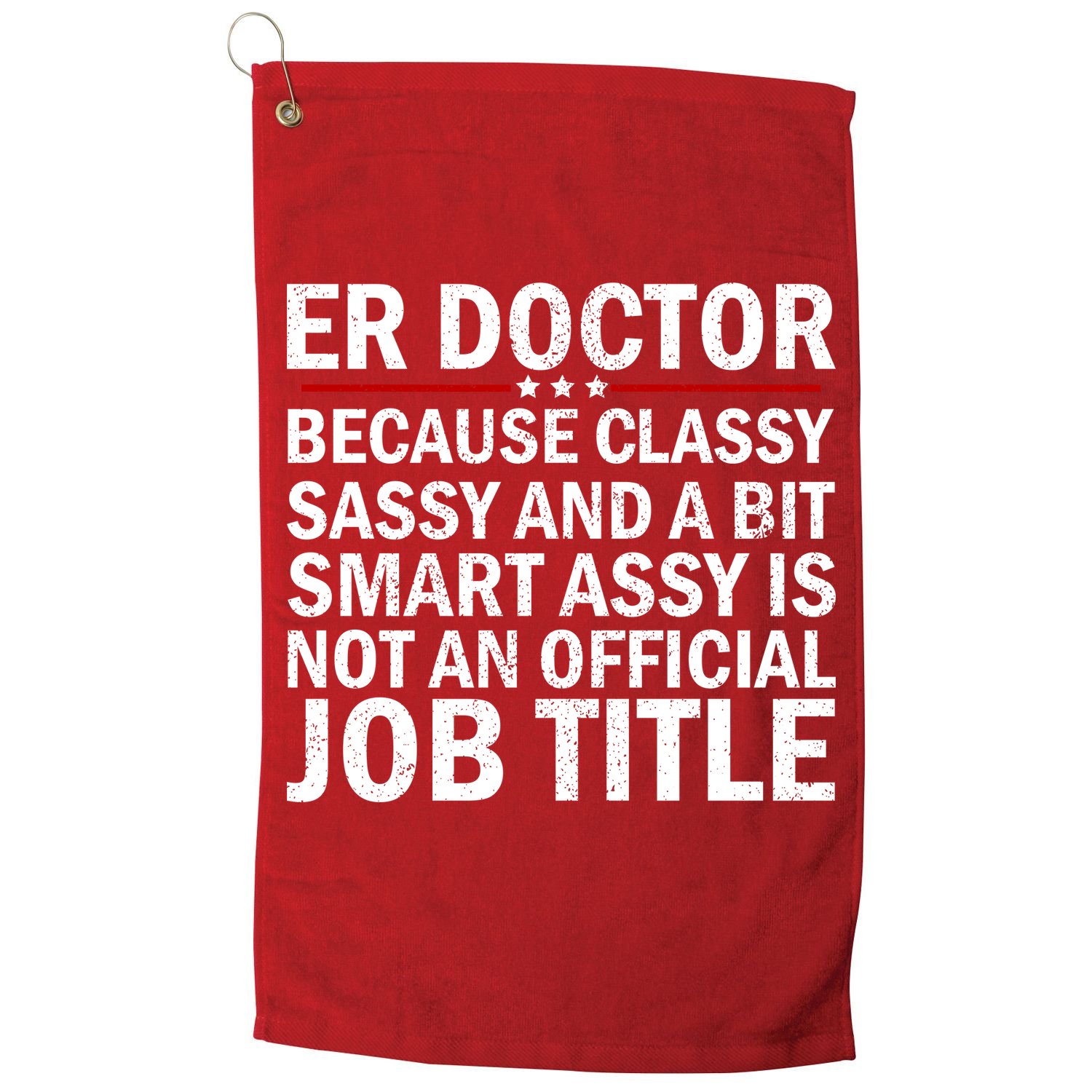 Funny Er Doctor Official Job Title Golf Towel