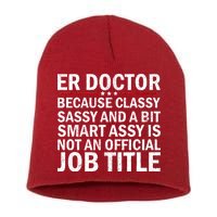 Funny Er Doctor Official Job Title Short Acrylic Beanie