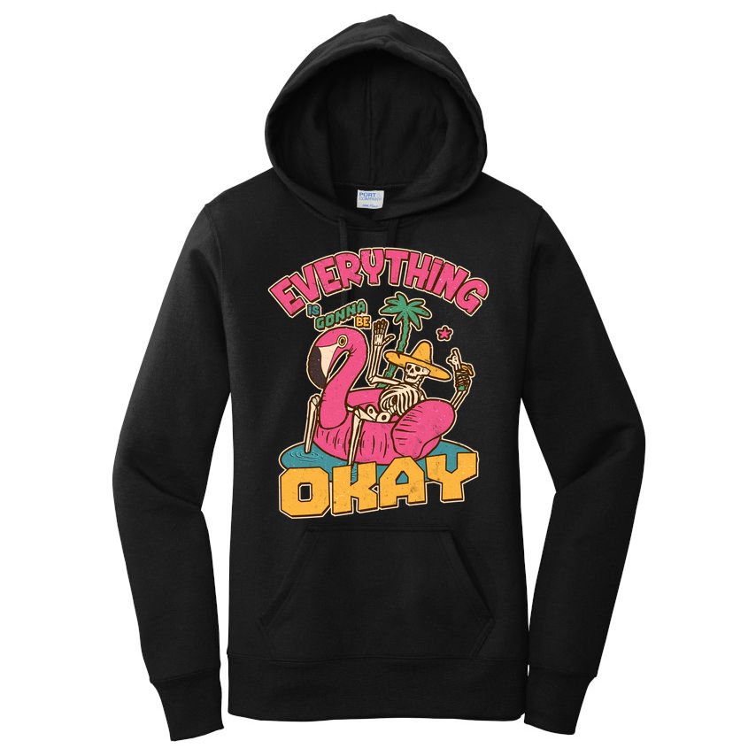 Funny Everything Is Gonna Be Okay Vacation Skeleton Women's Pullover Hoodie