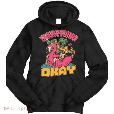 Funny Everything Is Gonna Be Okay Vacation Skeleton Tie Dye Hoodie