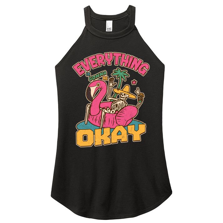 Funny Everything Is Gonna Be Okay Vacation Skeleton Women's Perfect Tri Rocker Tank