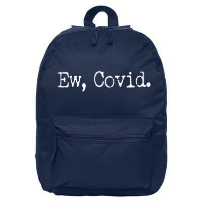 Funny Ew Covid Schitt's Creek 16 in Basic Backpack