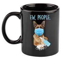 Funny Ew People Hygienic German Shepard  11oz C Handle Ceramic Mug