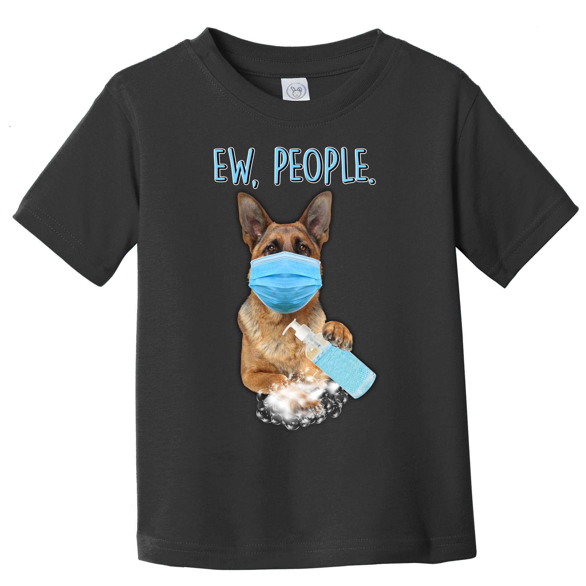 Funny Ew People Hygienic German Shepard  Toddler T-Shirt