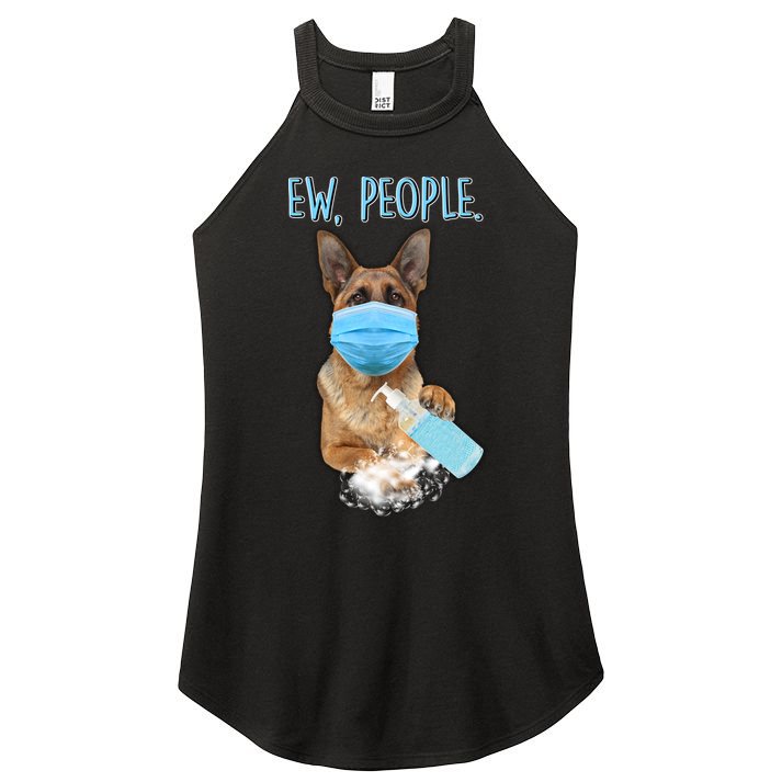 Funny Ew People Hygienic German Shepard  Women's Perfect Tri Rocker Tank