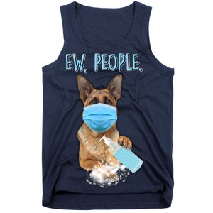 Funny Ew People Hygienic German Shepard  Tank Top