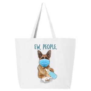 Funny Ew People Hygienic German Shepard  25L Jumbo Tote