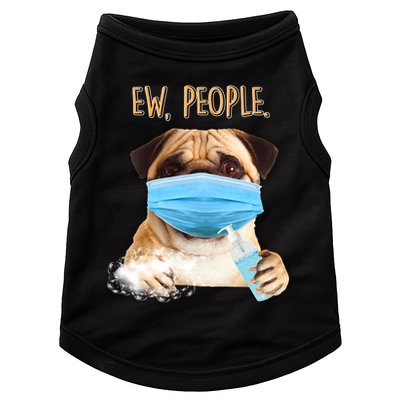 Funny Ew People Hygienic Pug Mask Doggie Tank