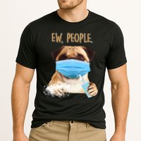 Funny Ew People Hygienic Pug Mask Cooling Performance Crew T-Shirt