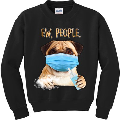 Funny Ew People Hygienic Pug Mask Kids Sweatshirt