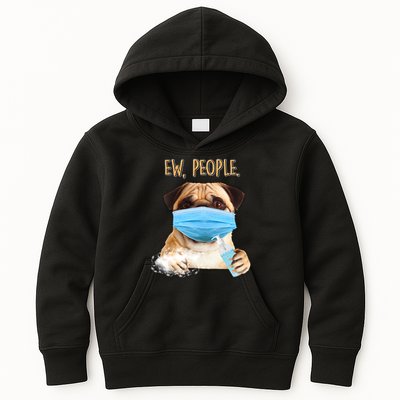 Funny Ew People Hygienic Pug Mask Kids Hoodie