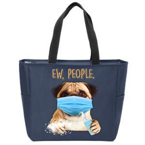 Funny Ew People Hygienic Pug Mask Zip Tote Bag