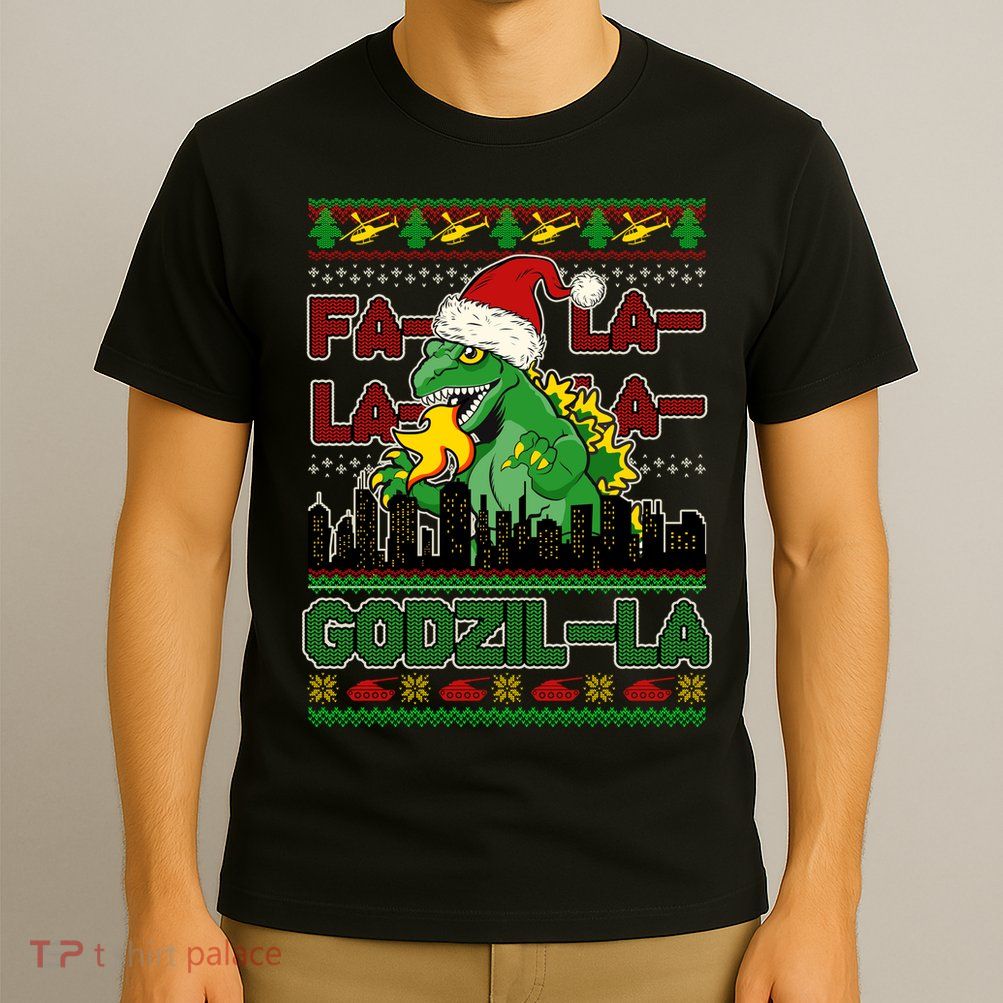 Funny Fa La La La Godzil-La Ugly Christmas Sweater T-Shirt