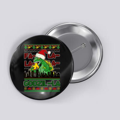 Funny Fa La La La Godzil-La Ugly Christmas Sweater Button