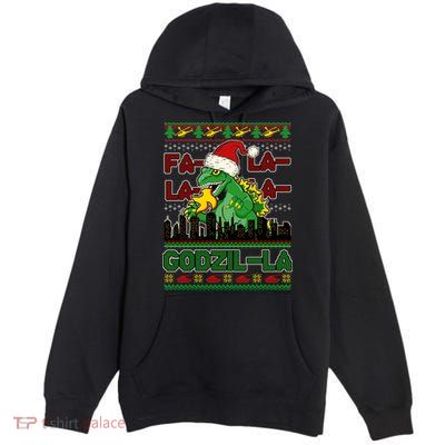 Funny Fa La La La Godzil-La Ugly Christmas Sweater Premium Pullover Hoodie
