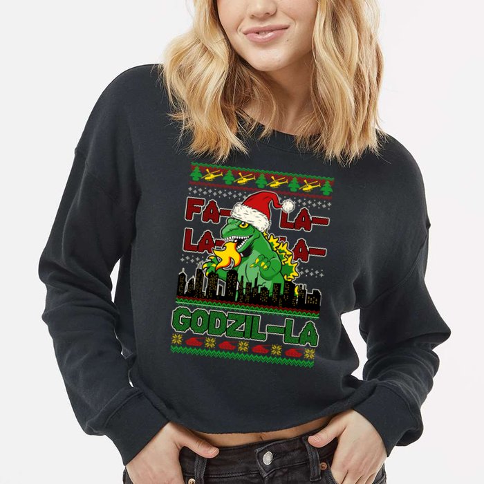 Funny Fa La La La Godzil-La Ugly Christmas Sweater Cropped Pullover Crew