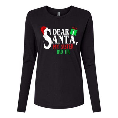 Funny Family Christmas Dear Santa my Sister Did It Womens Cotton Relaxed Long Sleeve T-Shirt