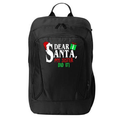 Funny Family Christmas Dear Santa my Sister Did It City Backpack