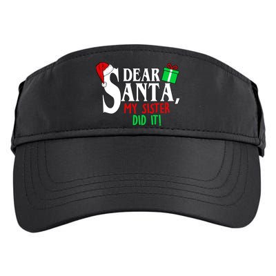 Funny Family Christmas Dear Santa my Sister Did It Adult Drive Performance Visor