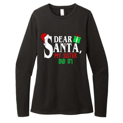 Funny Family Christmas Dear Santa my Sister Did It Womens CVC Long Sleeve Shirt