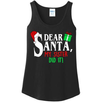 Funny Family Christmas Dear Santa my Sister Did It Ladies Essential Tank