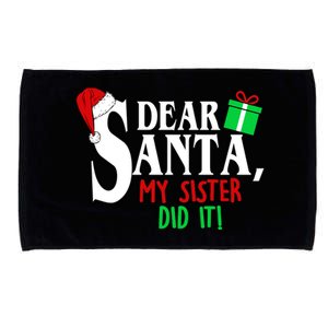 Funny Family Christmas Dear Santa my Sister Did It Microfiber Hand Towel