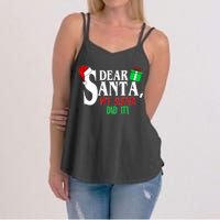 Funny Family Christmas Dear Santa my Sister Did It Women's Strappy Tank