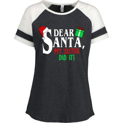 Funny Family Christmas Dear Santa my Sister Did It Enza Ladies Jersey Colorblock Tee